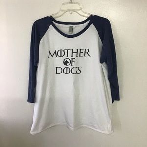 Mother of Dogs T-shirt